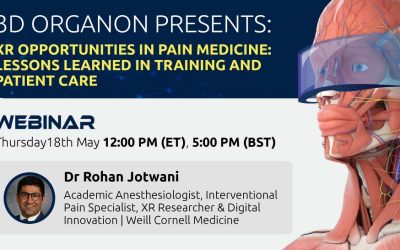 Watch now the 3D Organon Webinar: XR Opportunities in Pain Medicine – Lessons Learned in Training and Patient Care