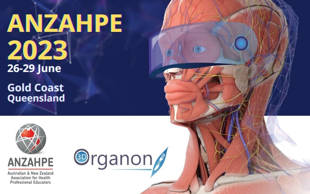 3D Organon at ANZAHPE 2023