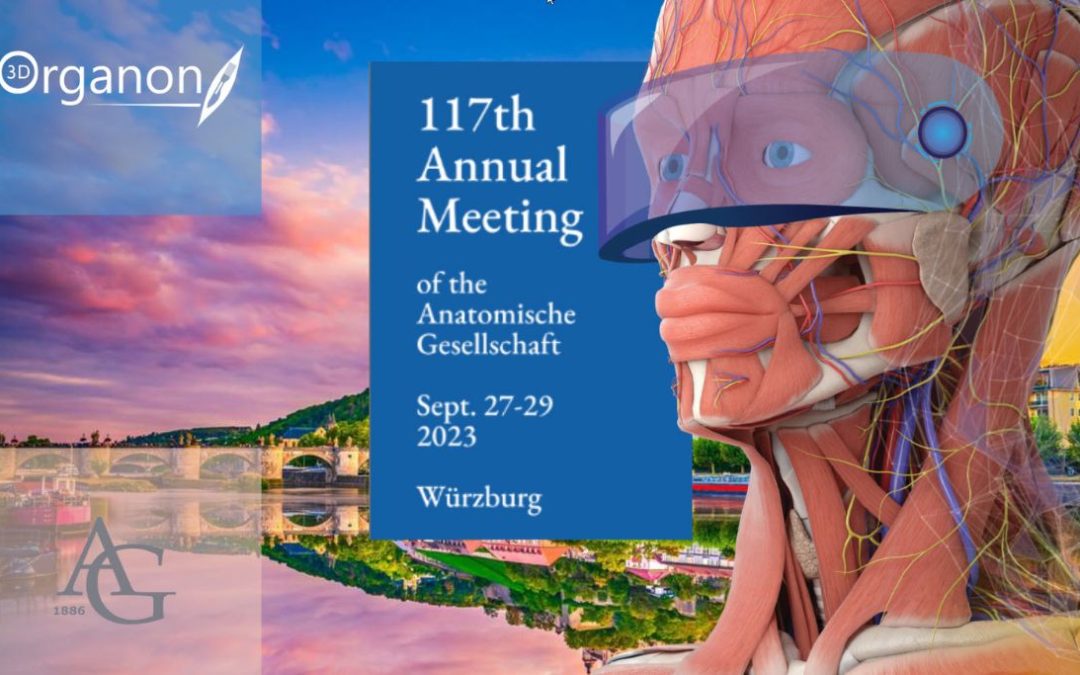 3D Organon at the 117th Annual Meeting of Anatomische Gesellschaft