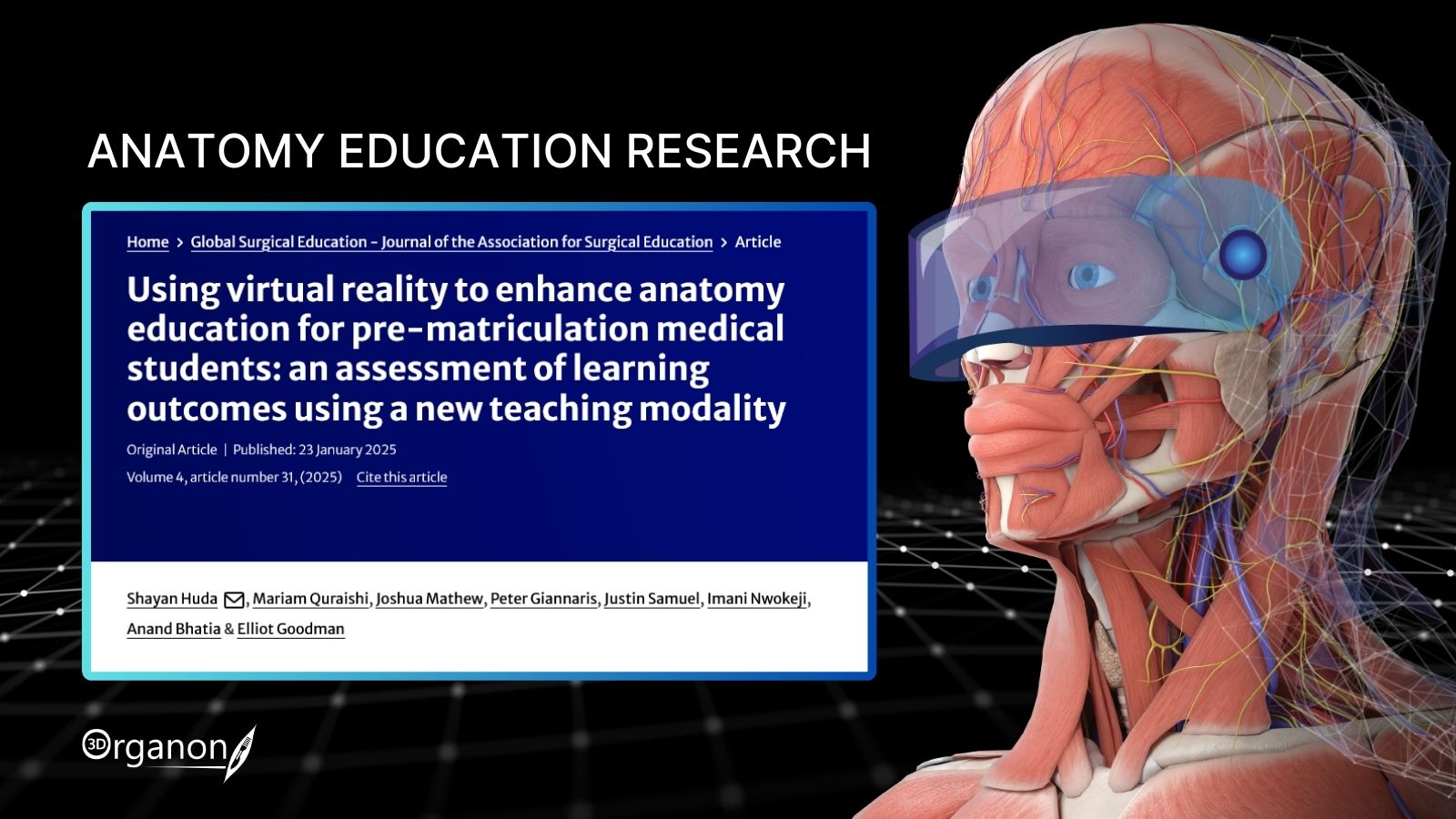 Cover of the research article titled 'Using Virtual Reality to Enhance Anatomy Education for Pre-Matriculation Medical Students: An Assessment of Learning Outcomes Using a New Teaching Modality' by Shayan Huda et al., published in Global Surgical Education – Journal of the Association for Surgical Education (Springer Nature). The study explores the effectiveness of virtual reality (VR) as an educational tool for teaching anatomy to pre-matriculation medical students, assessing the impact on learning outcomes