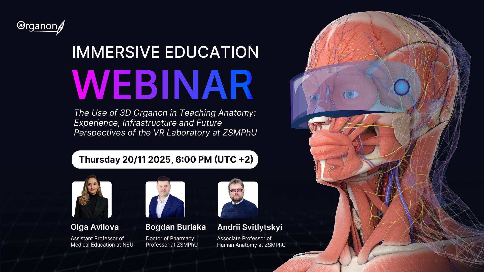 Immersive Education Webinar - The Use of 3D Organon in Teaching Anatomy: Experience, Infrastructure and Future Perspectives of the VR Laboratory at ZSMPhU