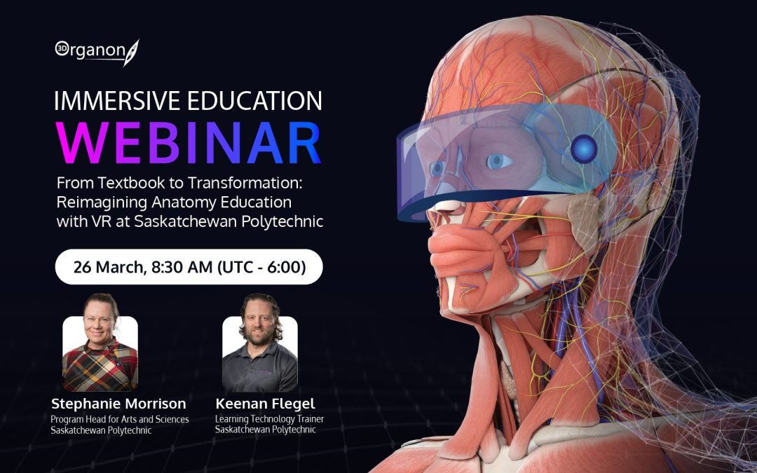 From Textbook to Transformation: Reimagining Anatomy Education with VR at Saskatchewan Polytechnic